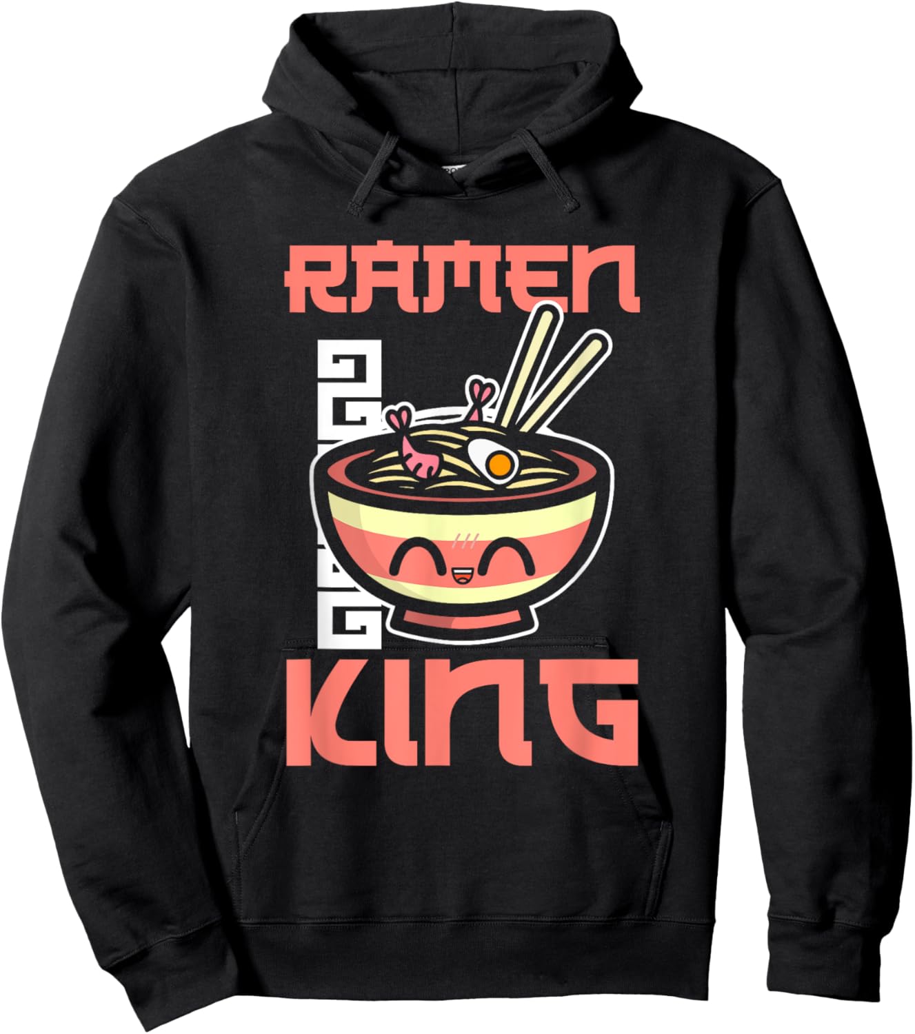 Ramen King Ramen Noodles Lover Funny Quote Hoodie - Hoodie | Black