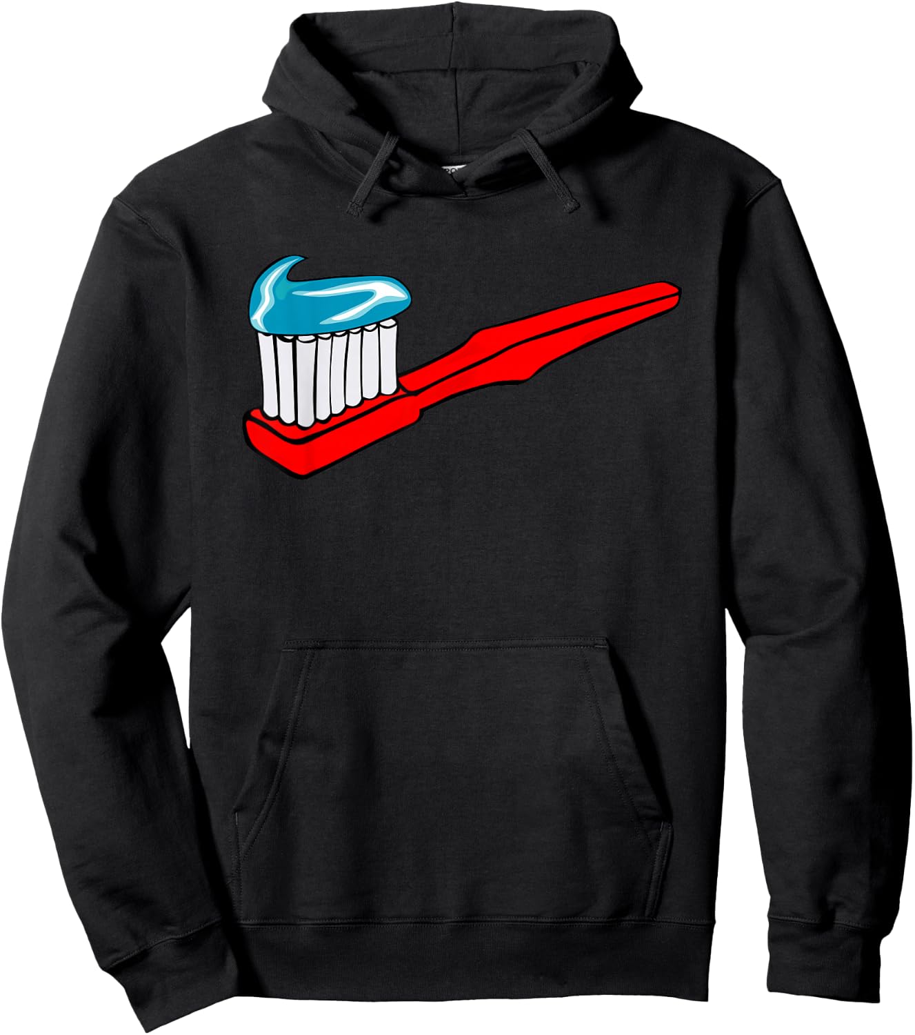 Big Toothbrush Toothpaste Dental Dentist Hygiene Hoodie - Hoodie | Black