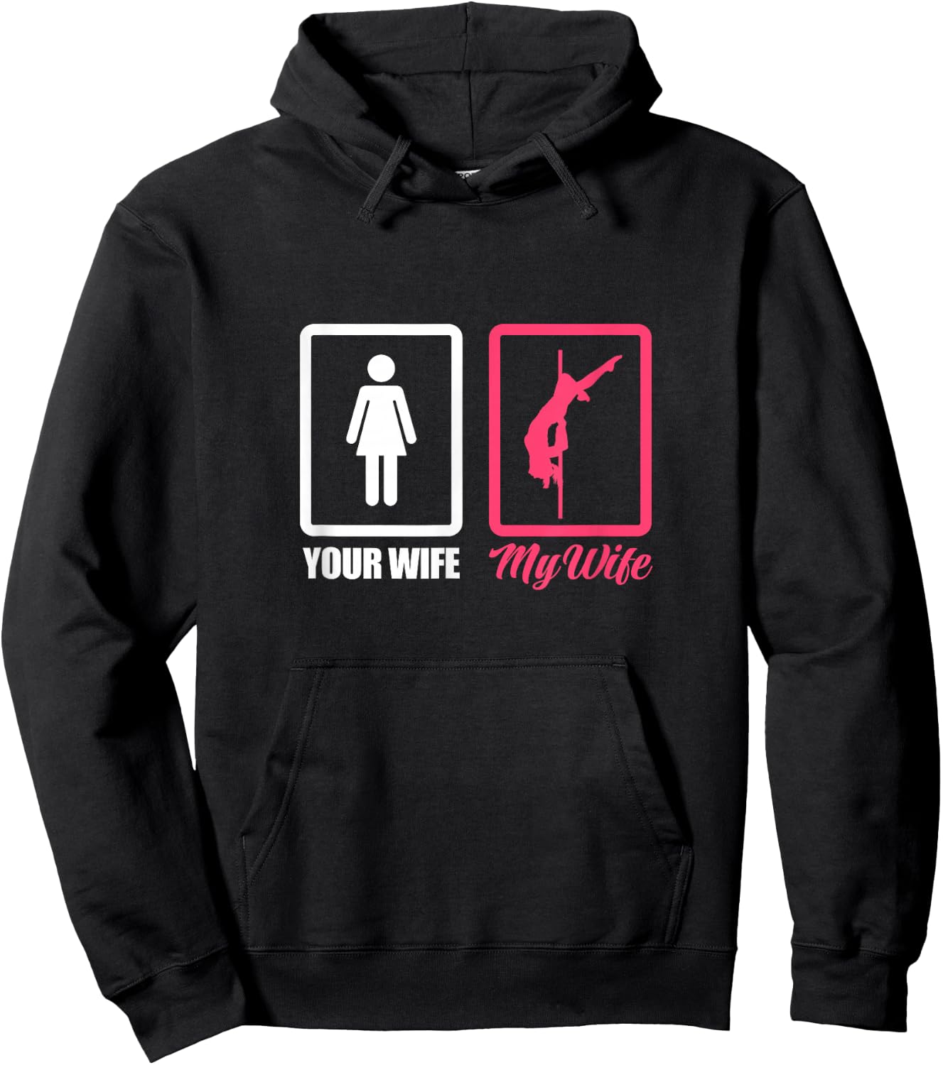 Your Wife My Wife Pole Dance Husband Pole Dancing Hoodie - Hoodie | Black