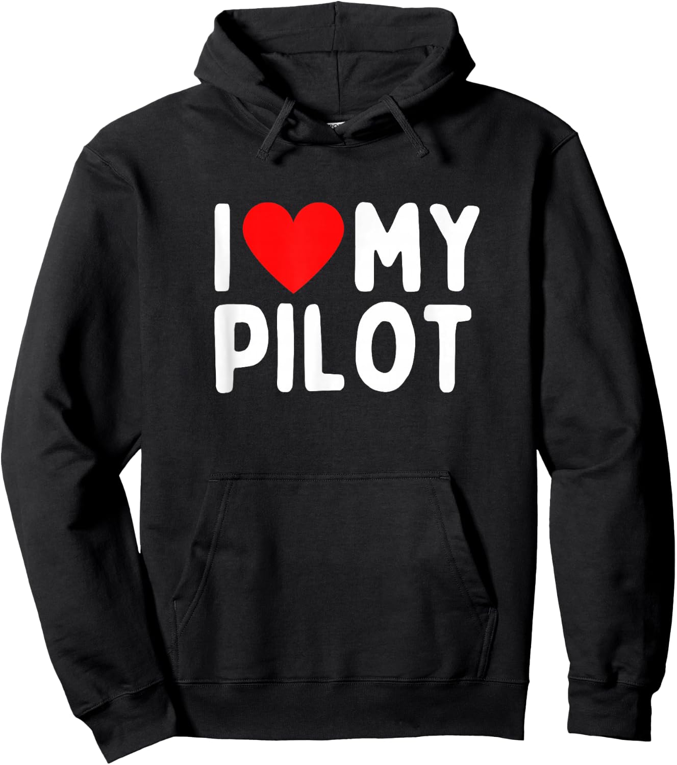 I Love My Pilot Hoodie - Hoodie | Black