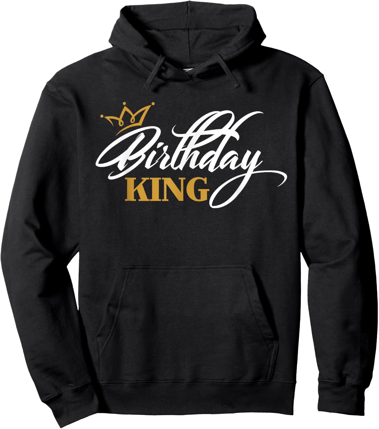 Birthday King | Birthday Hoodie - Hoodie | Black
