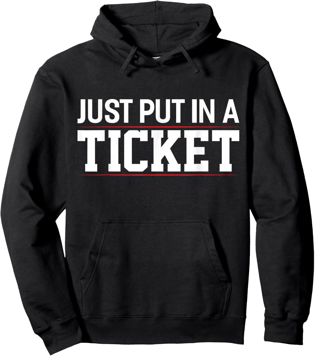 Just Put In a Ticket Funny Tech Support Help Desk Hoodie - Hoodie | Black