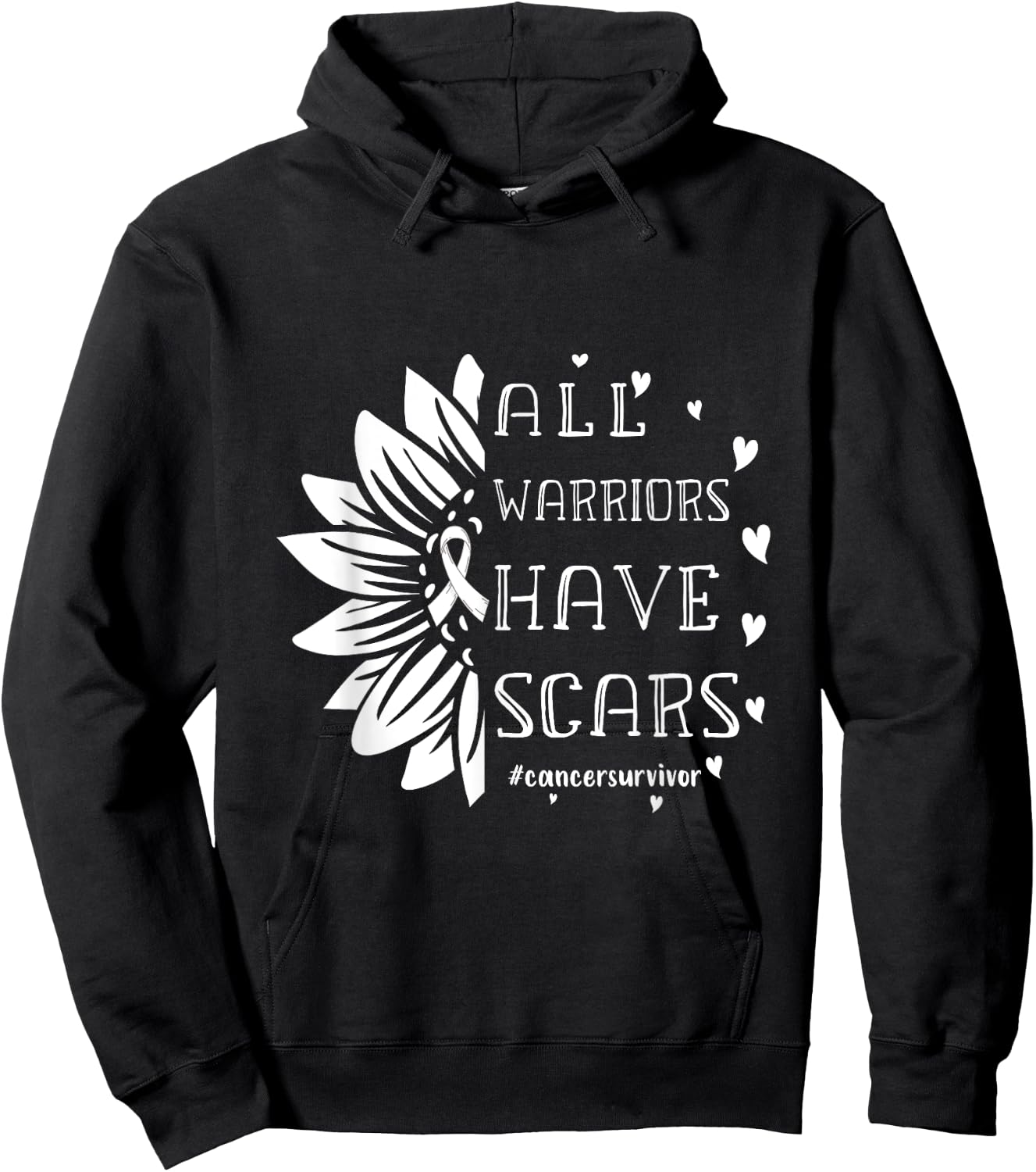 All Warriors have Scars Cancer Survivor Fighter Empowering Hoodie - Hoodie | Black