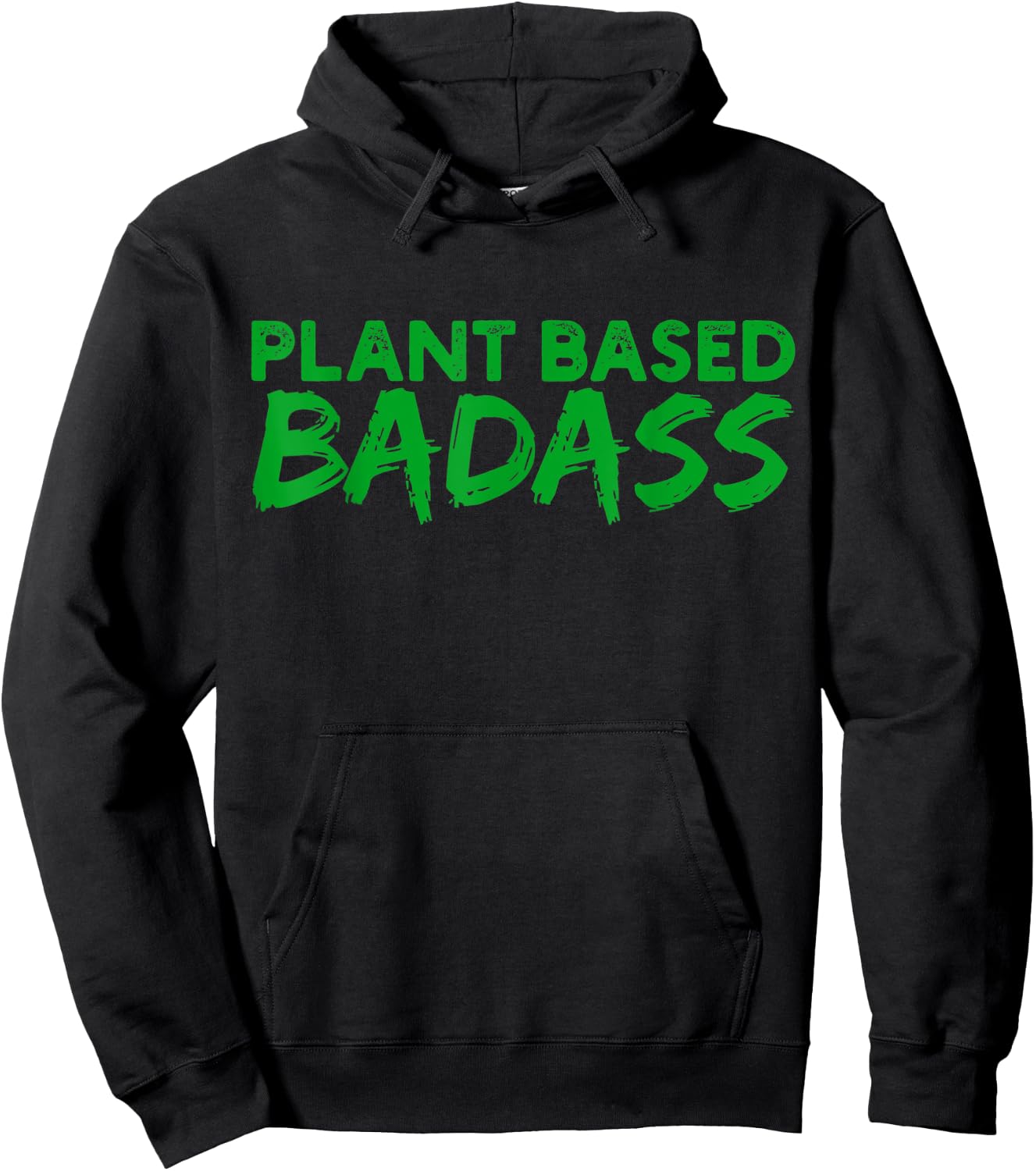 Plant Based Badass Hoodie - Hoodie | Black