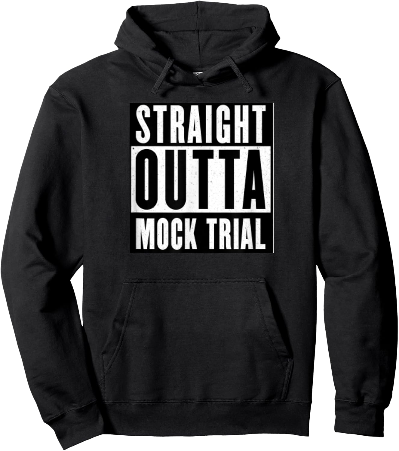 Funny Saying Mock Trial Team Lawyer Law Student Shirt Hoodie - Hoodie | Black