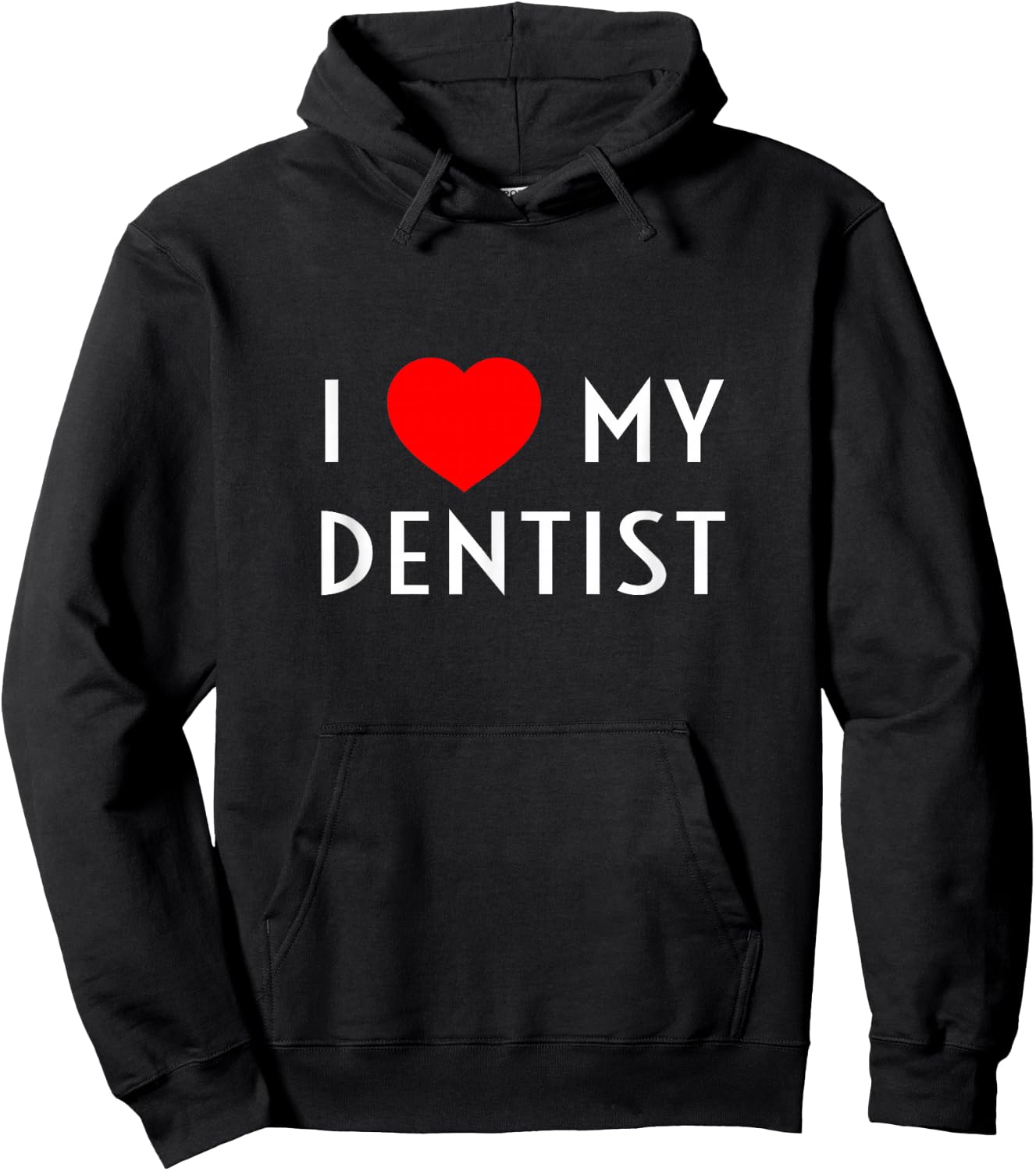 I Love My Dentist I Heart My Dentist Wife Husband Girlfriend Hoodie - Hoodie | Black