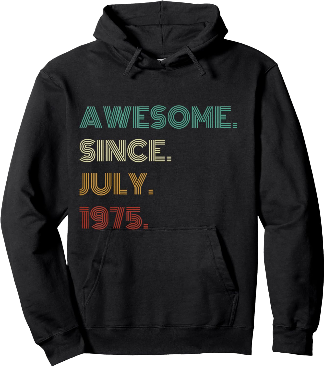50 Years Old Awesome Since July 1975 50th Birthday Hoodie - Hoodie | Black