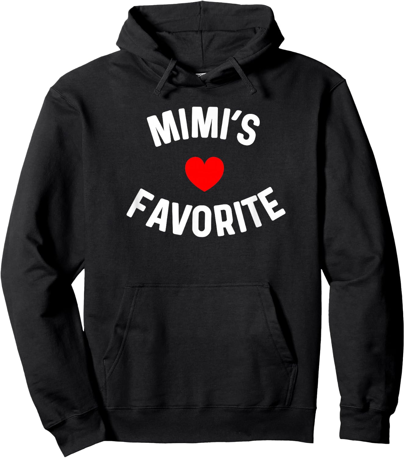 Mimi's Favorite Grandchild Baby Grandson Granddaughter Humor Hoodie - Hoodie | Black