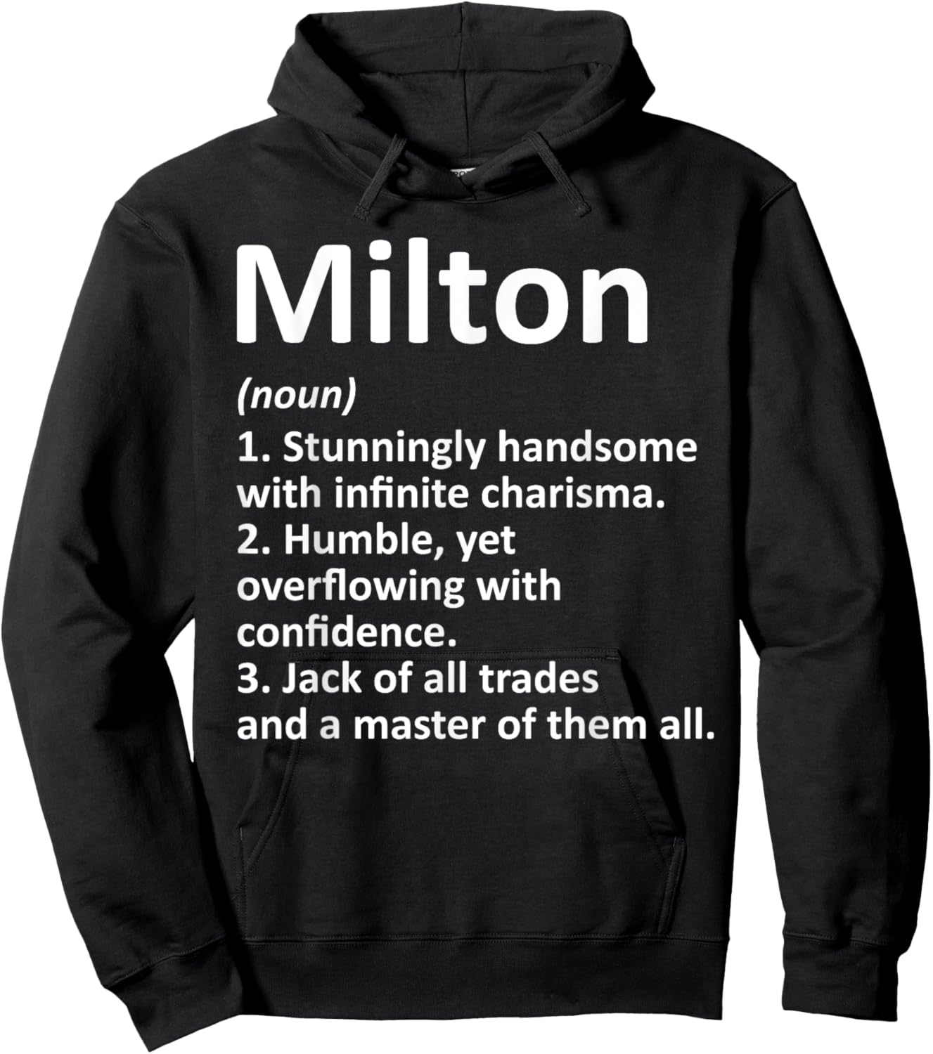 MILTON Definition Personalized Name Funny Birthday Gift Hoodie - Hoodie | Black