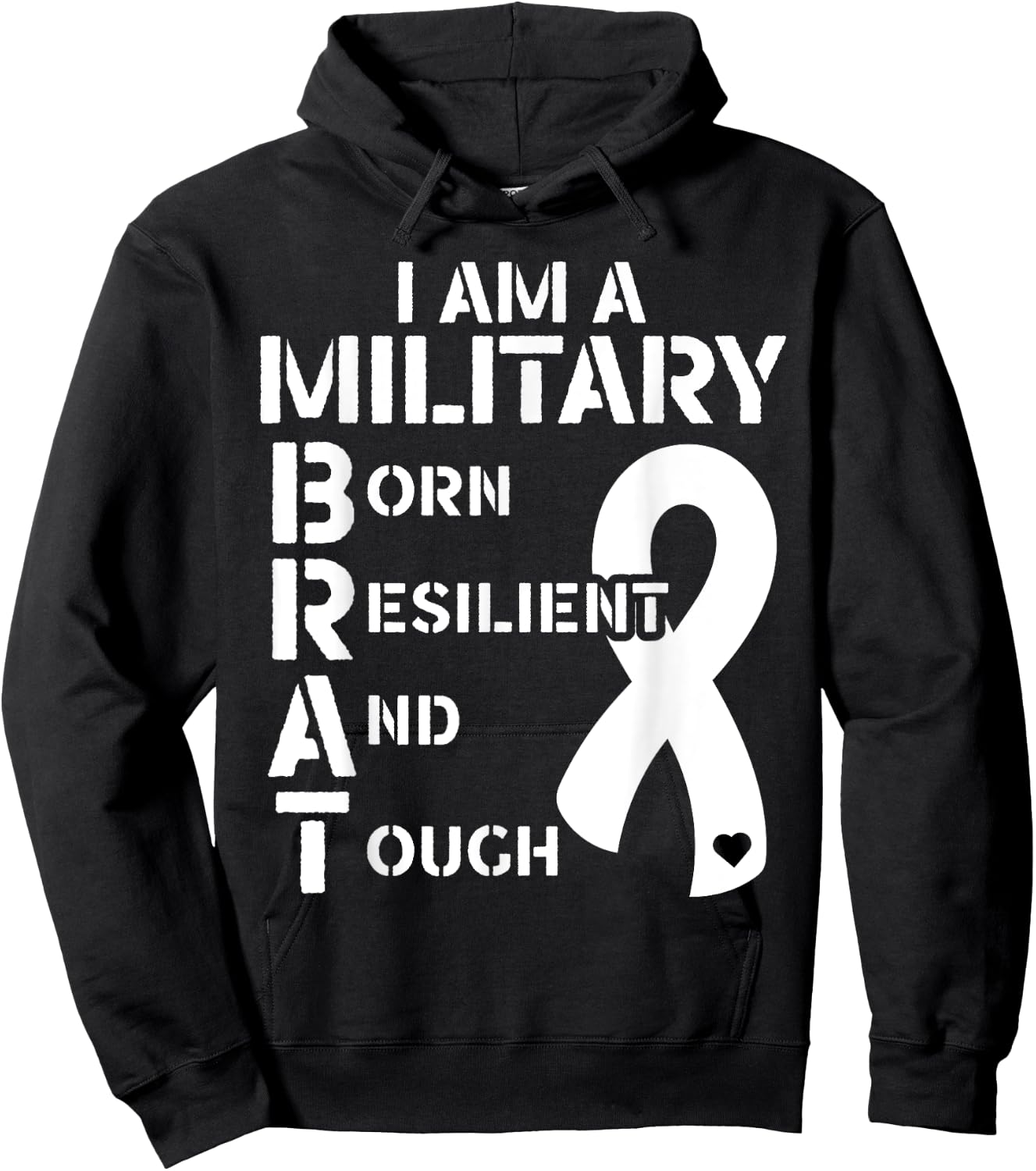 I Am A Military Brat Veteran Soldier Military Child Month Hoodie - Hoodie | Black