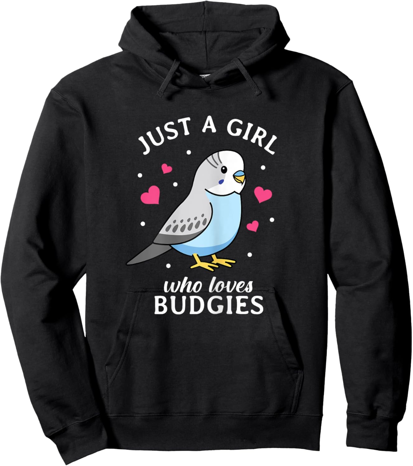Just A Girl Who Loves Budgies - Women Funny Blue Budgerigar Hoodie - Hoodie | Black