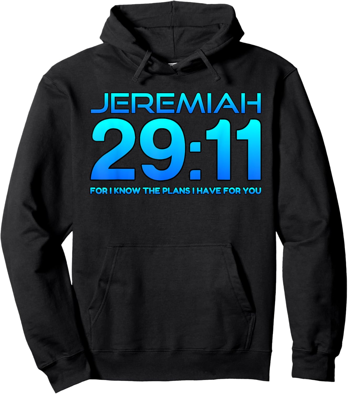 Jeremiah 29:11 Christian Bible Verse Hoodie - Hoodie | Black