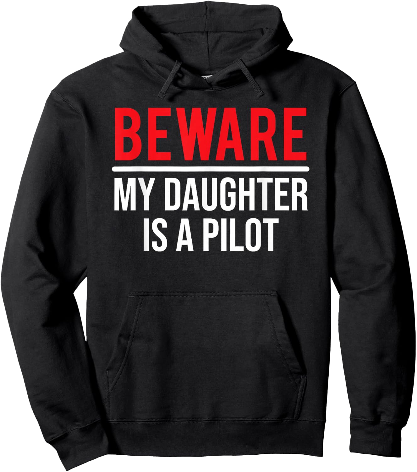 Beware My Daughter Is A Pilot Funny Aviator Hoodie - Hoodie | Black