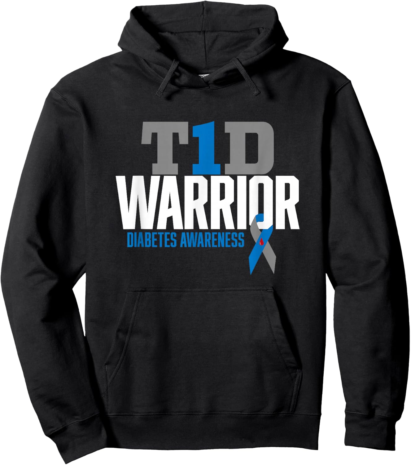T1D Warrior Type 1 Diabetes Awareness Diabetic T1D Warrior Hoodie - Hoodie | Black