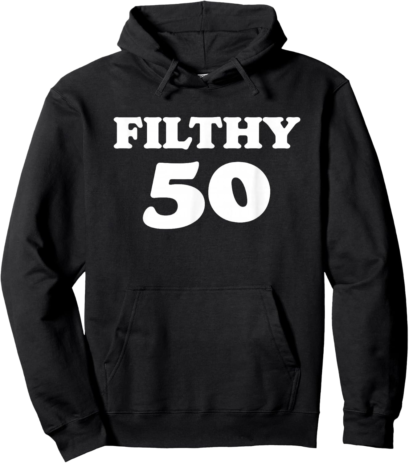 Filthy Fifty! Awesome 50th Birthday Minimalist Cool Hoodie - Hoodie | Black