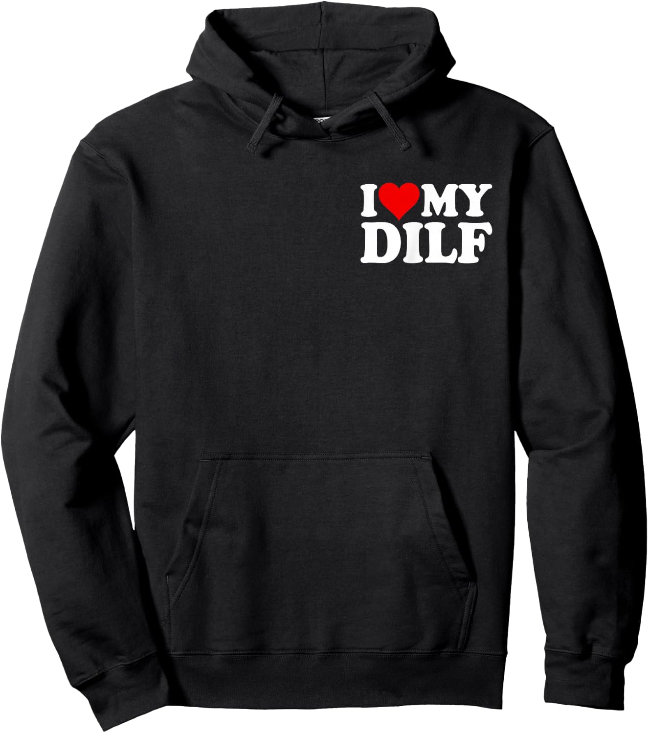 I Love Heart My DILF DAD Husband Hoodie - Hoodie | Black