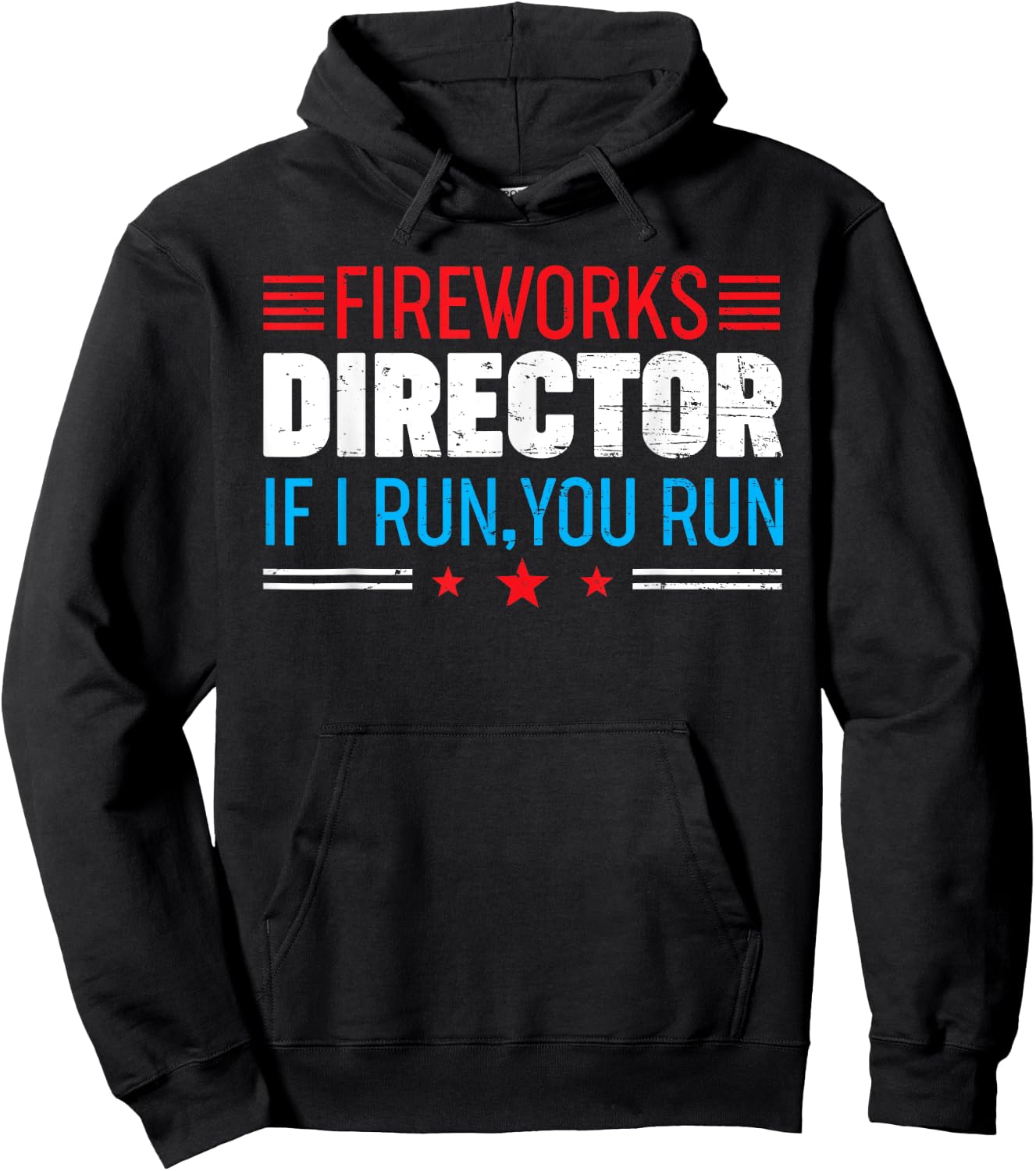 Great American Fireworks Director If I Run You Run Hoodie - Hoodie | Black