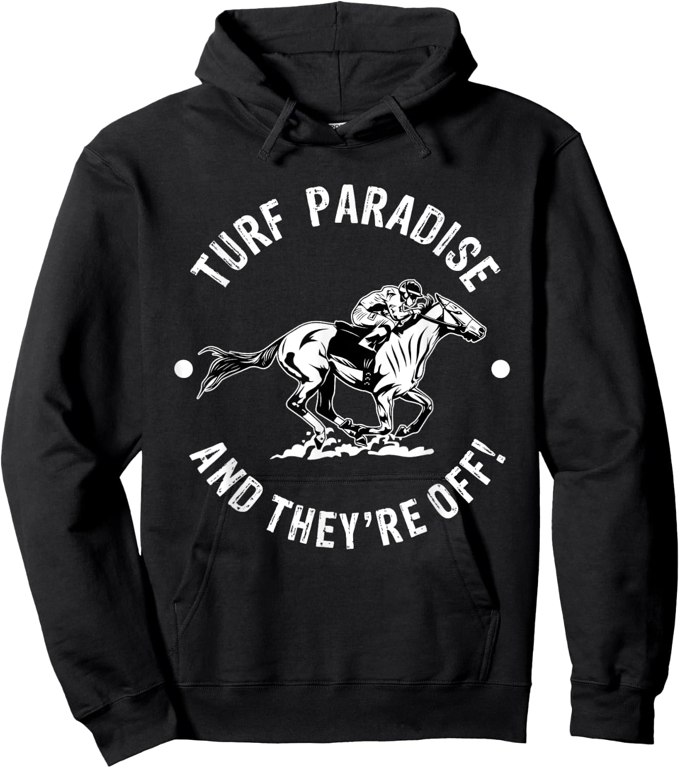 Turf Paradise Racetrack Horse Racing Fan Equestrian AZ Derby Hoodie - Hoodie | Black