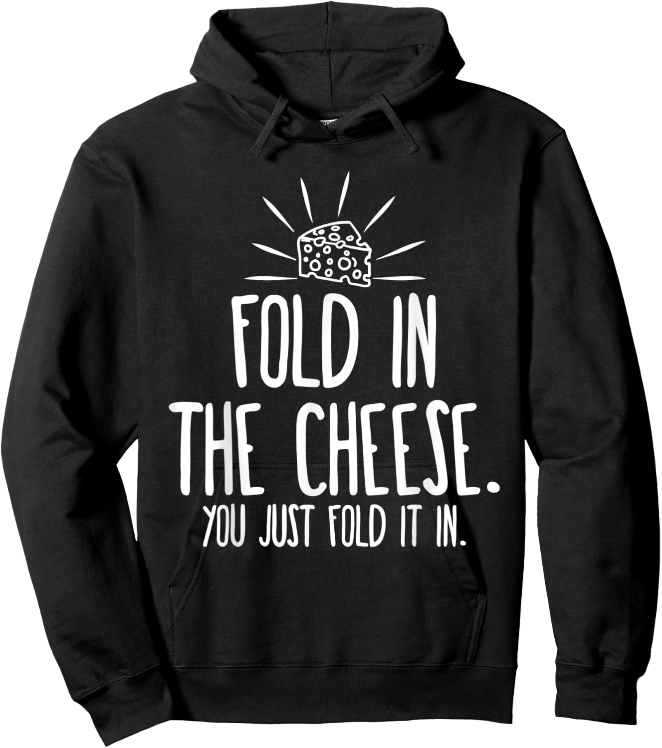 Funny Fold In The Cheese Hoodie - Hoodie | Black