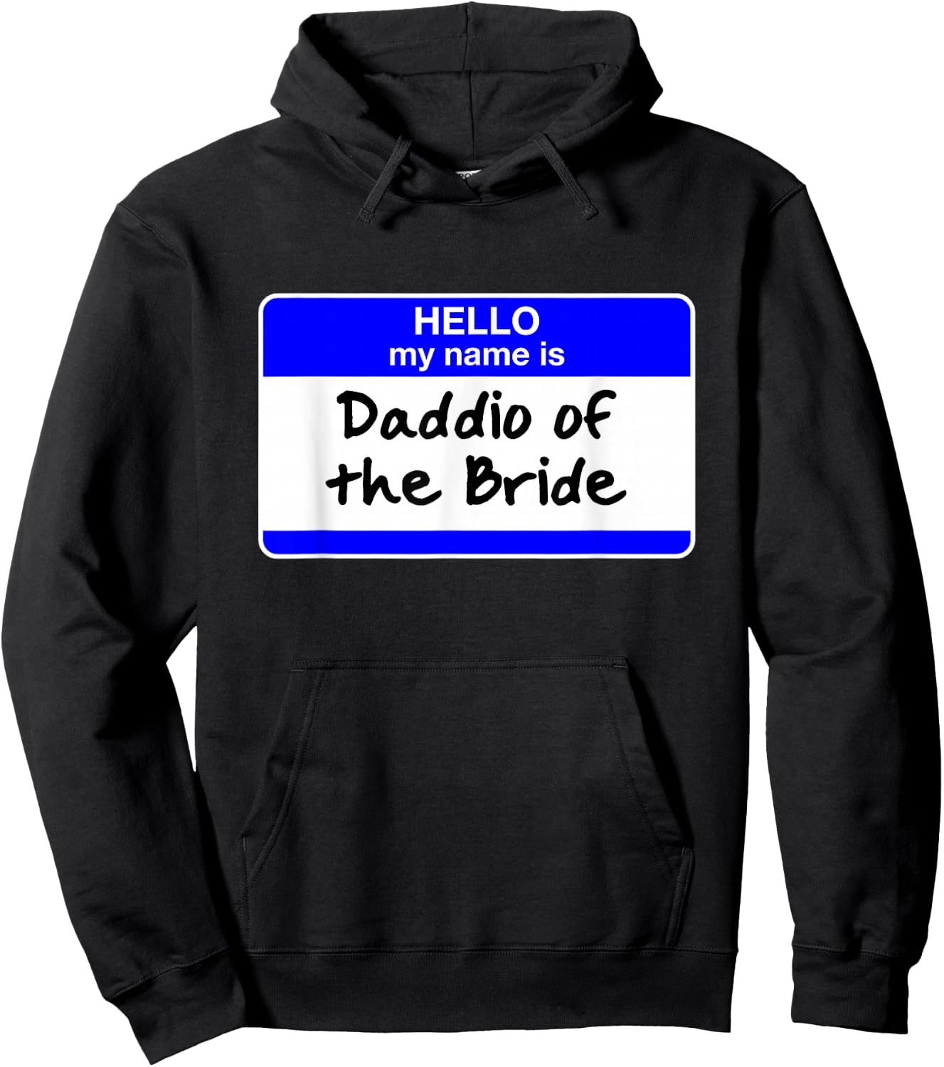 Daddio of the Bride Father of the Bride Bridal Shower Party Hoodie - Hoodie | Black