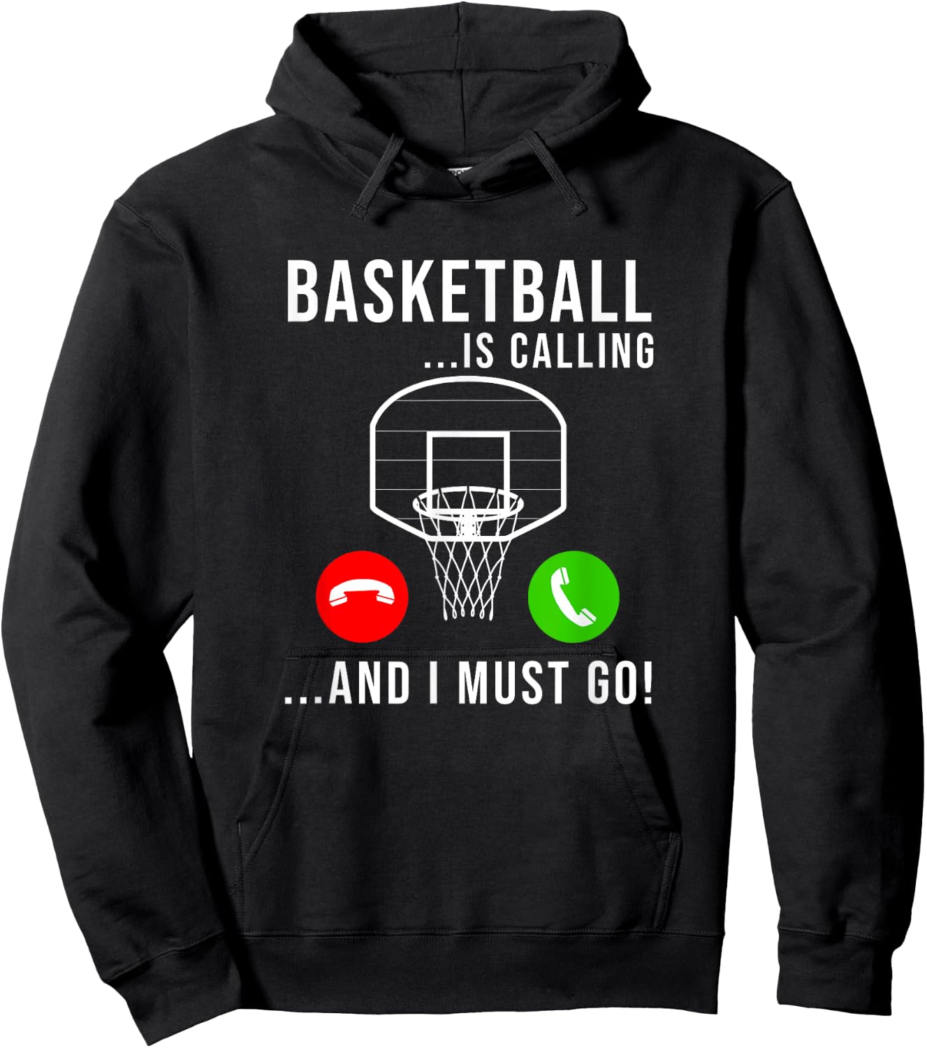 Basketball Is Calling - Basketball Funny Basketball Player Hoodie - Hoodie | Black