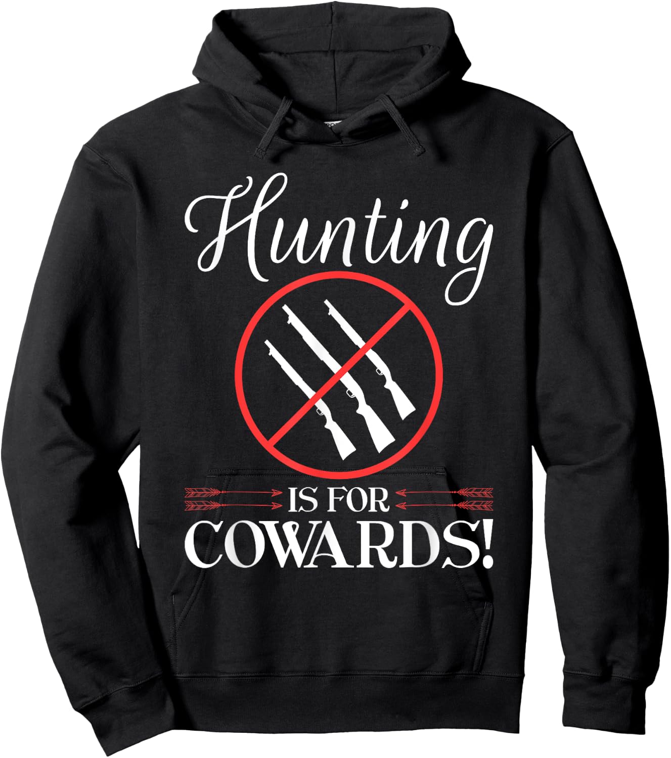 Anti Hunting Protest, Hunting Is For Cowards, Animal Rights Hoodie - Hoodie | Black