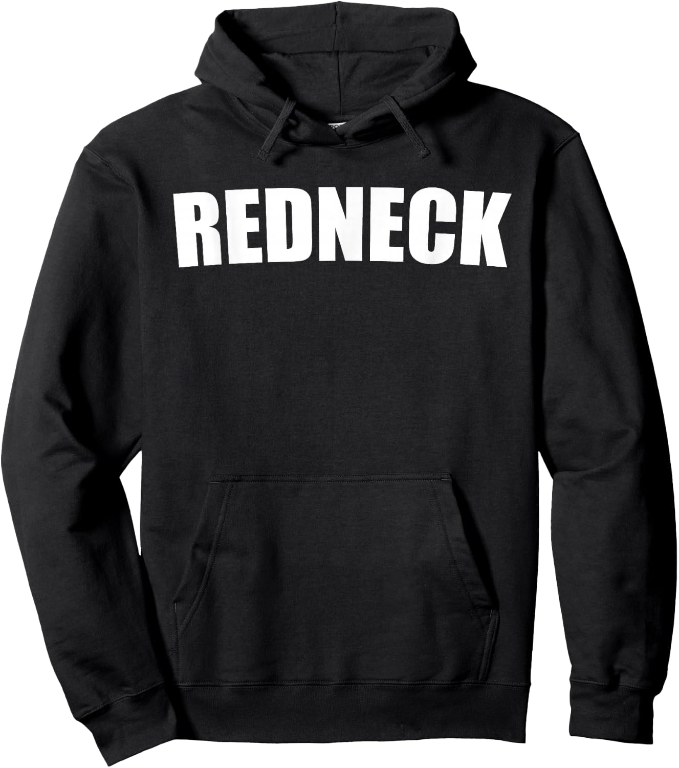 REDNECK FUNNY Gift SHIRT THAT SAYS REDNECK Hoodie - Hoodie | Black