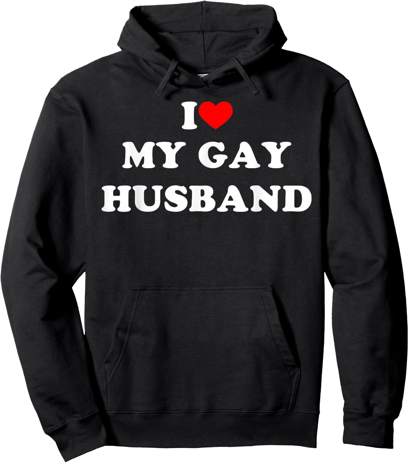 I Love My Gay Husband Funny Design Hoodie - Hoodie | Black