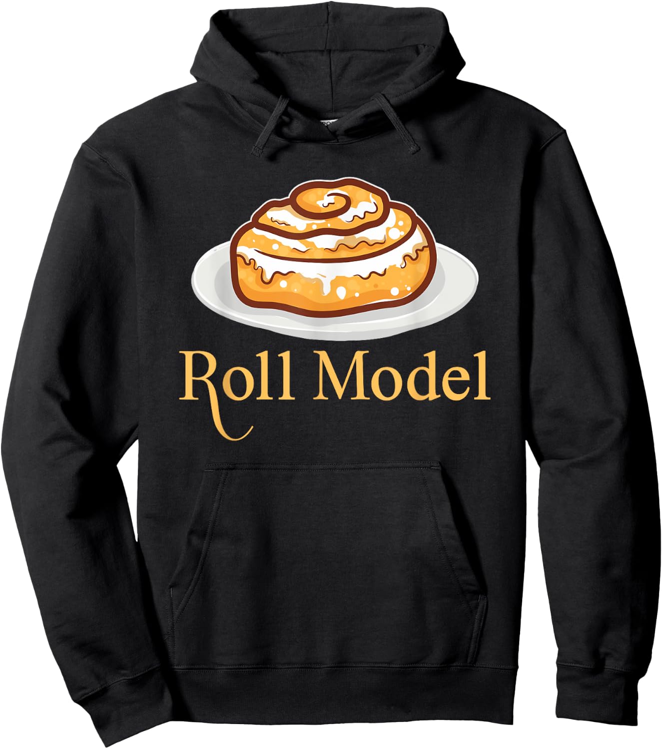 Funny Roll Model Bakers Bakery Humors Cinnamon Roll Bread Hoodie - Hoodie | Black