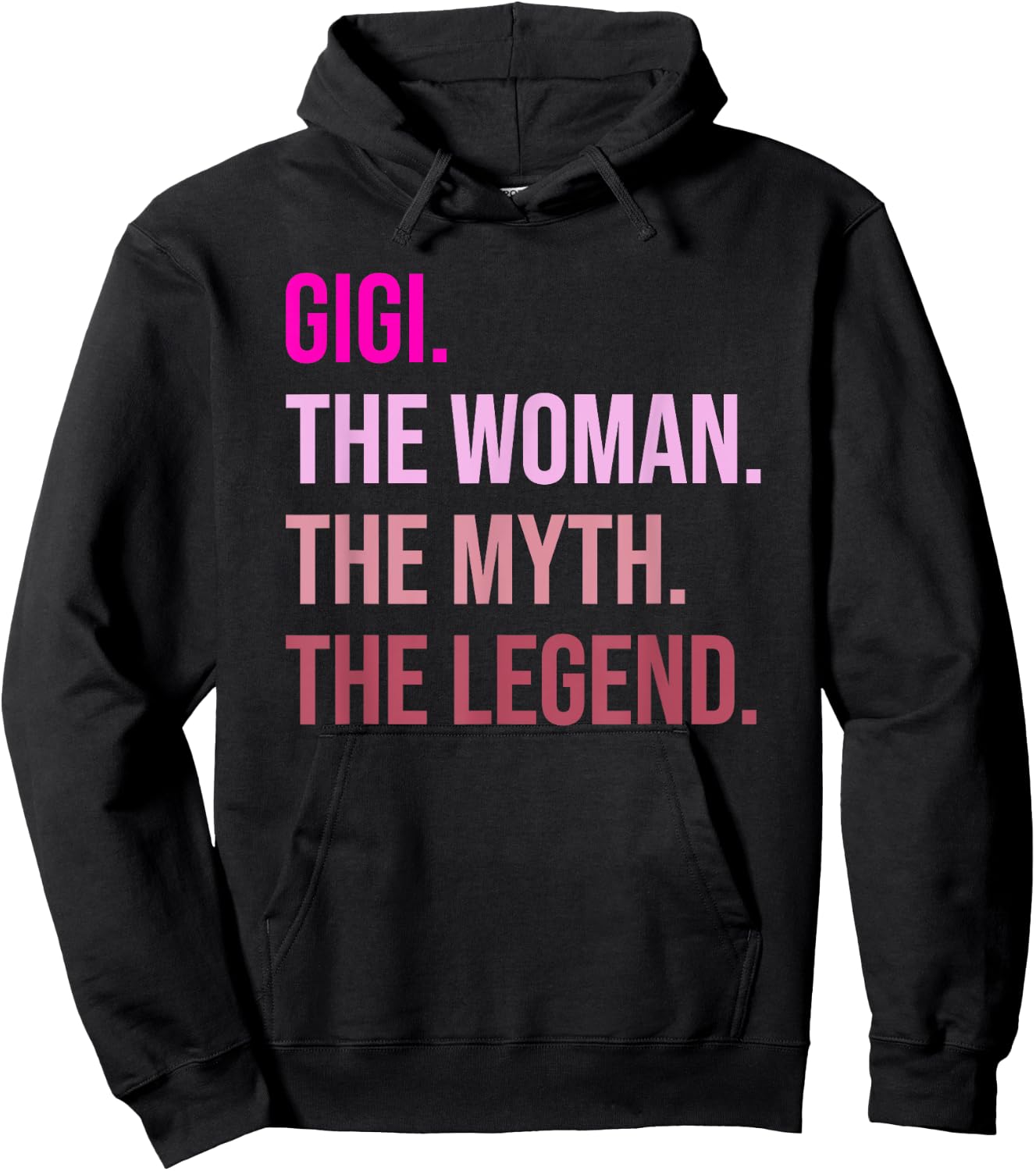 Gigi Woman Myth Legend Shirt Funny Mother's Day Hoodie - Hoodie | Black