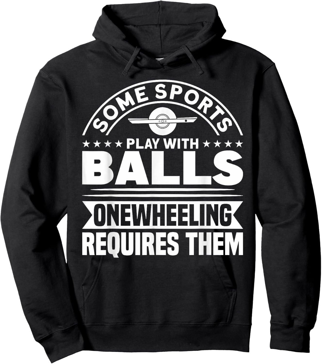 Onewheel Requires Balls Sports One Wheel Hoodie - Hoodie | Black
