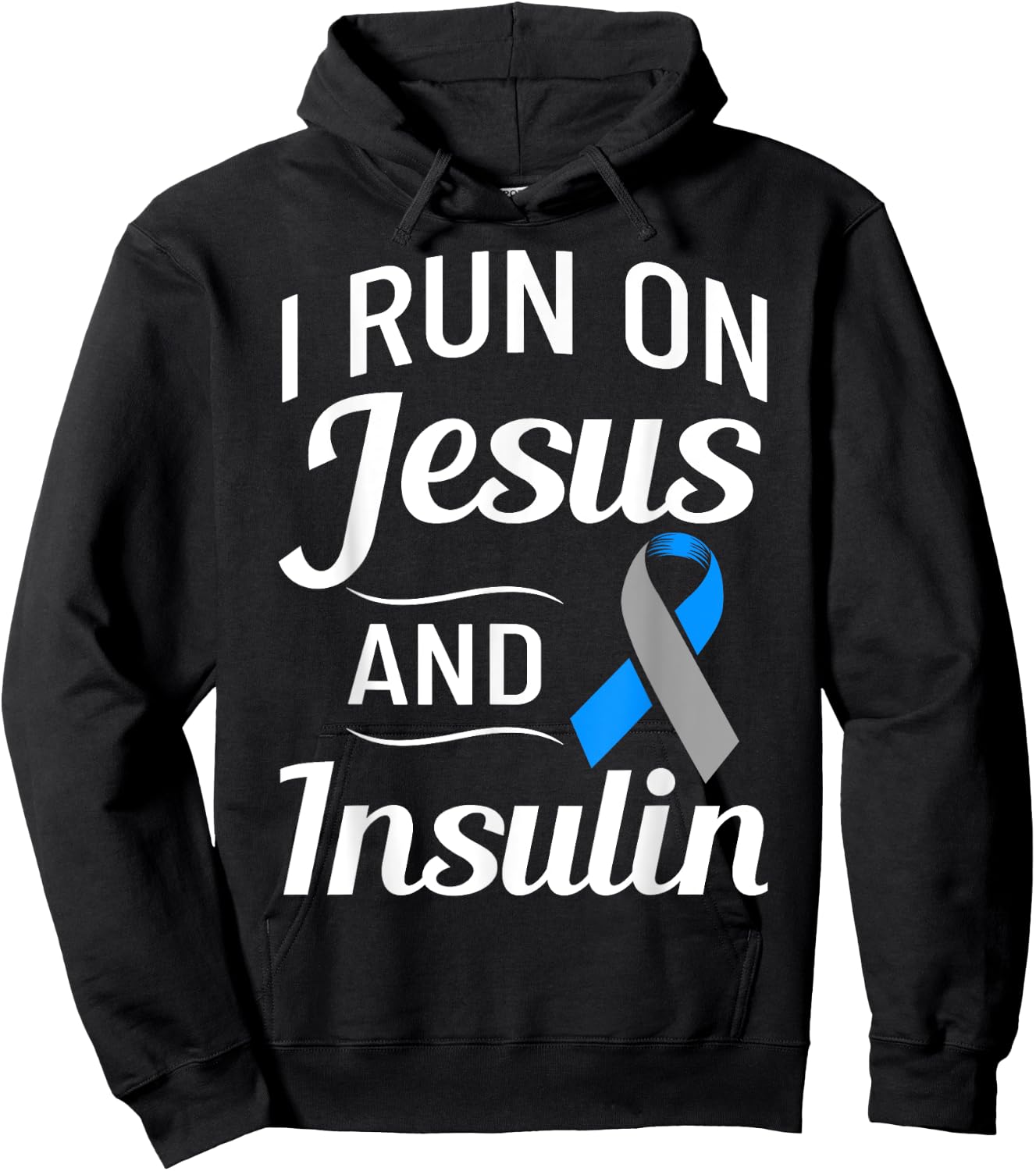 Diabetes Quotes I Run On Jesus And Insulin Christian Hoodie - Hoodie | Black