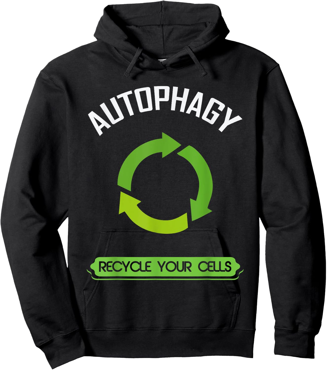 Autophagy Recycle your Cells - Recycling Nurtrition Hoodie - Hoodie | Black
