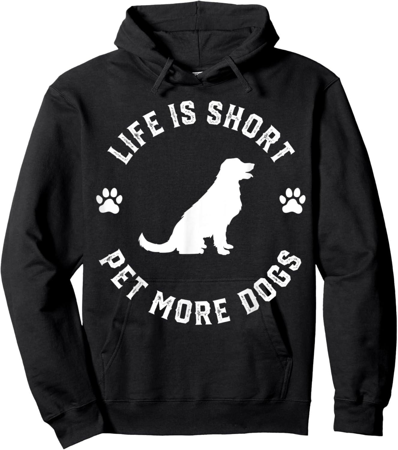 Life is Short Pet More Dogs Lover Owner Dogoholic Pet Animal Hoodie - Hoodie | Black