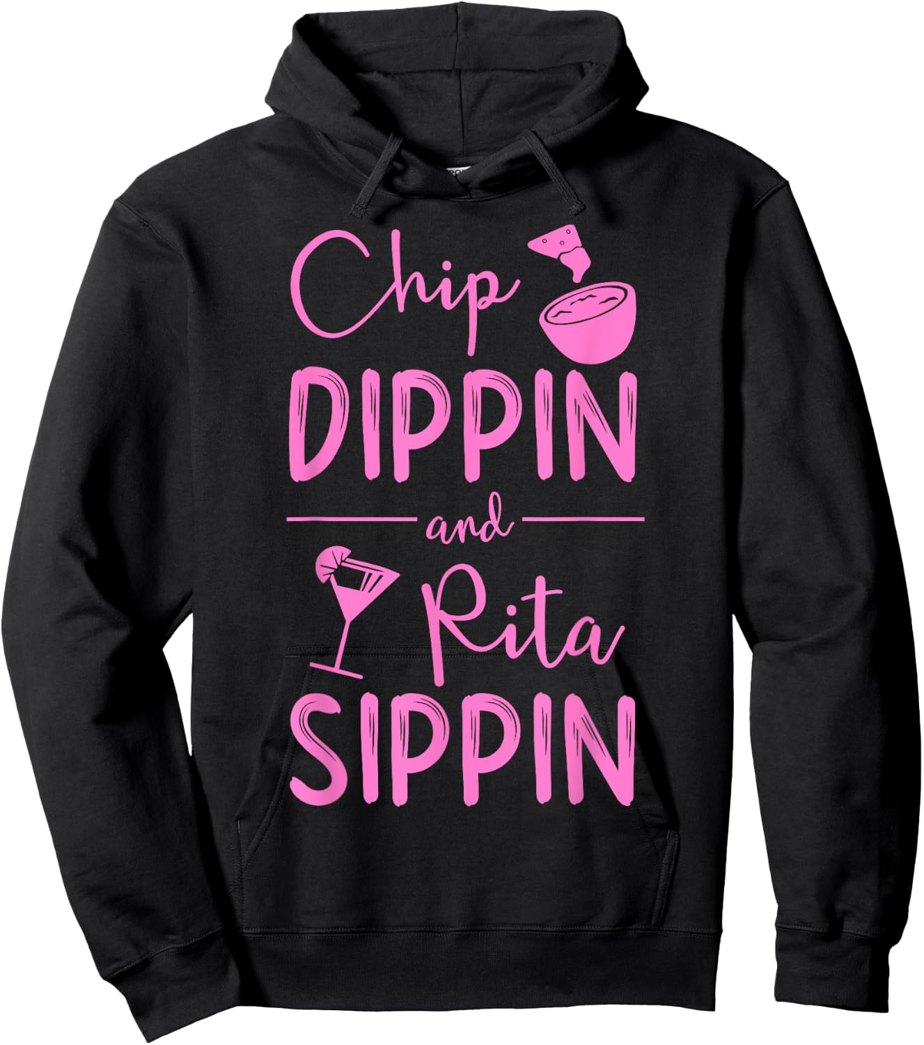 Chip Dippin Rita Sippin Shirt Cinco De Mayo Margarita Hoodie - Hoodie | Black