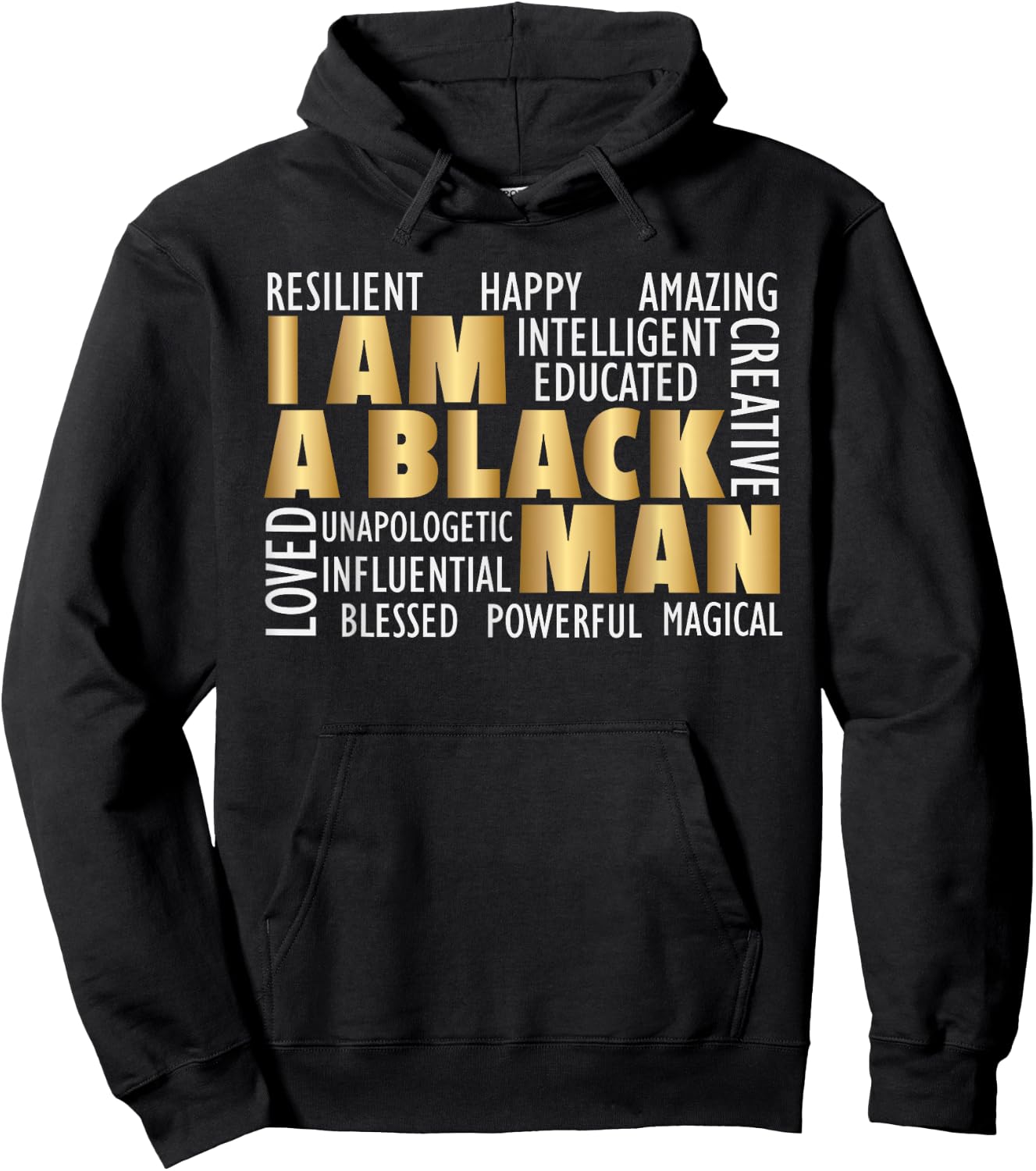 African American I Am A Black Man Hoodie - Hoodie | Black