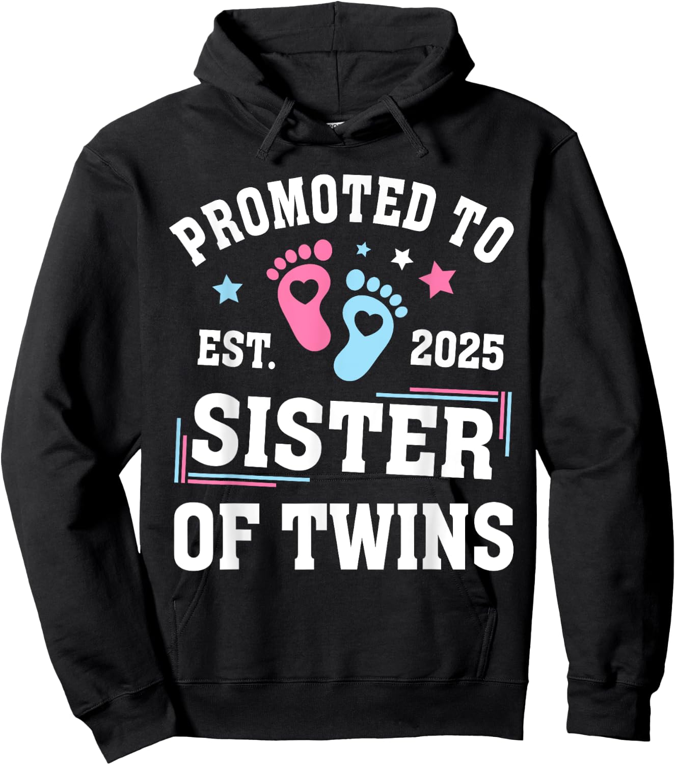 Promoted To Sister Of Twins Est 2025 Gender Reveal Hoodie - Hoodie | Black