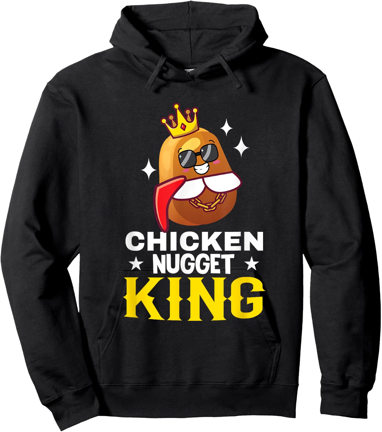 Chicken Nugget King Chicken Nuggets Hoodie - Hoodie | Black