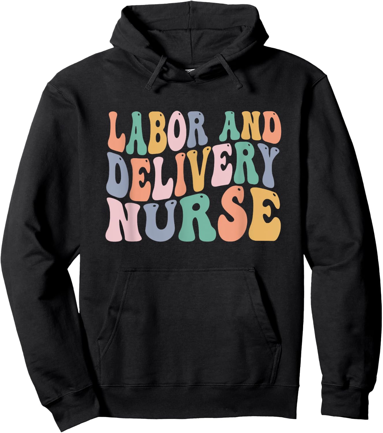 Midwives Labor and Delivery Nurse Shirt | L&D Nurse Hoodie - Hoodie | Black
