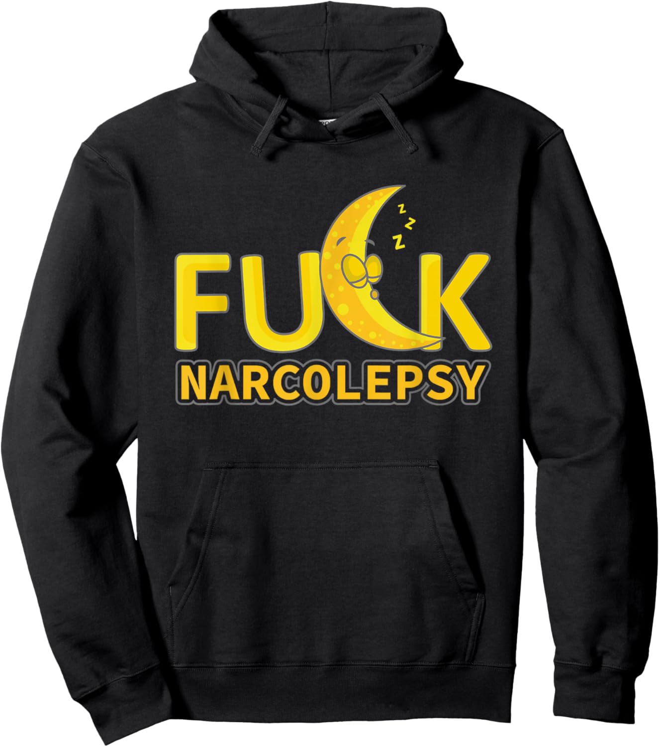 Fuck Narcolepsy Awareness Narcoleptic Sleeping Disorder Hoodie - Hoodie | Black