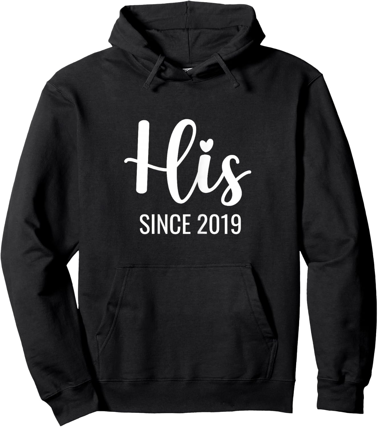 His And Hers Since 2019 Matching Couples Hoodie - Hoodie | Black