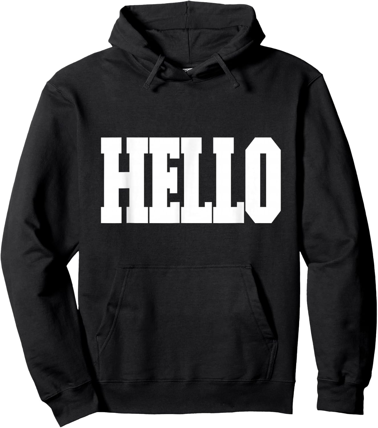 Shirt That Says Hello Hoodie - Hoodie | Black