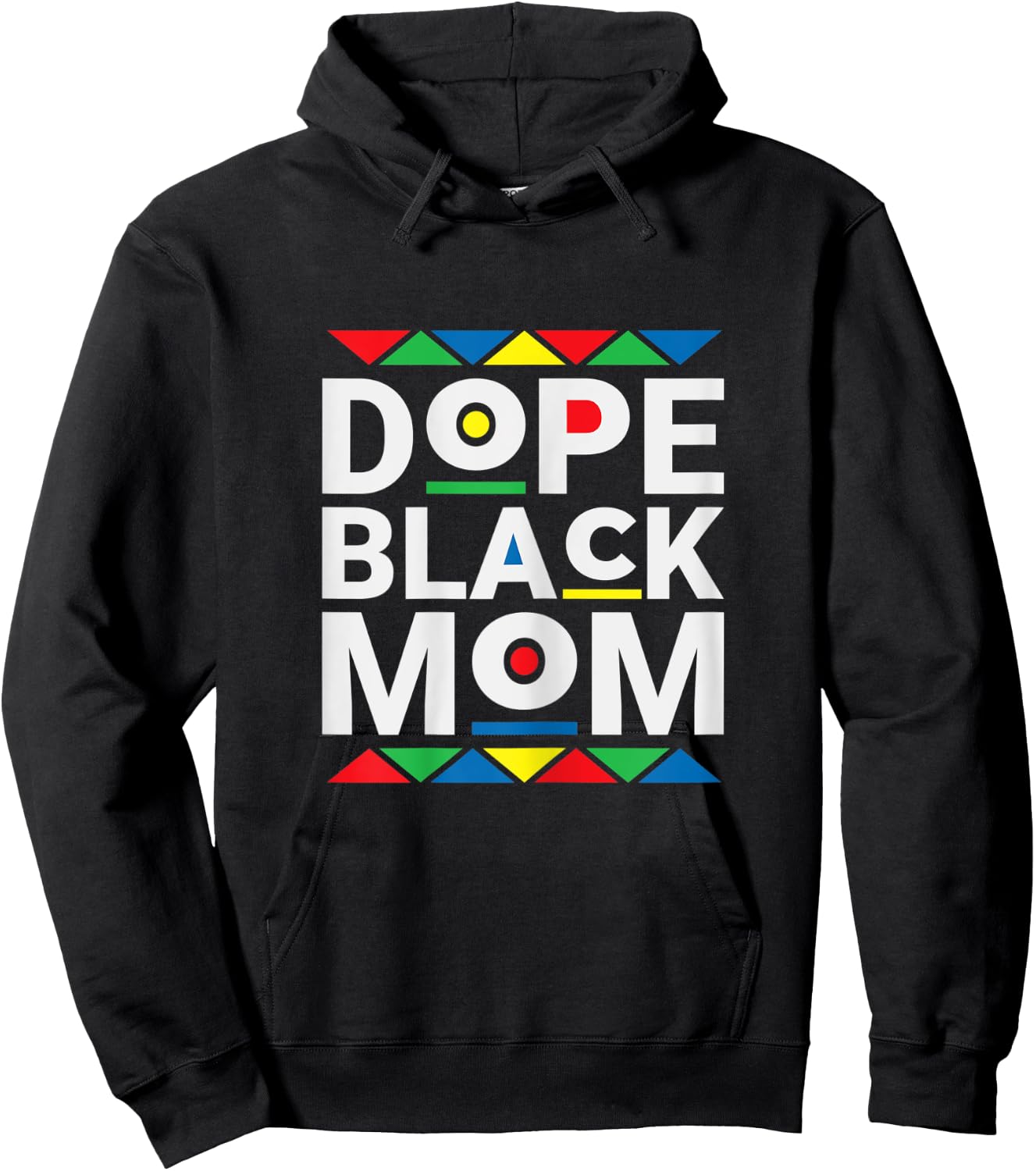 Dope Black Mom - History Black Pride Mother Hoodie - Hoodie | Black