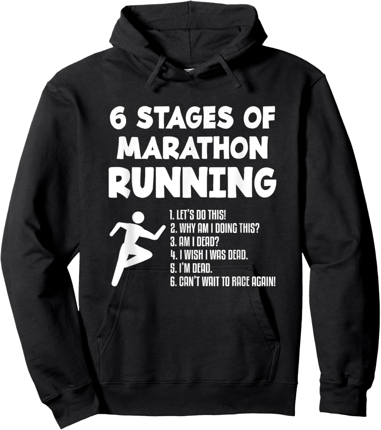 6 Stages Of Marathon Running Runner Marathoner Hoodie - Hoodie | Black