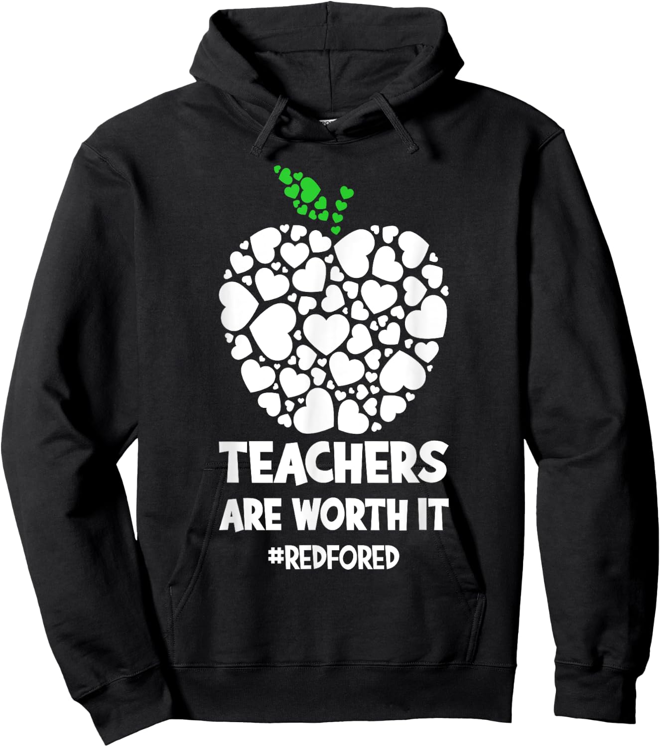 Teachers are worth it - red for ed Men Women Girls Kids Hoodie - Hoodie | Black