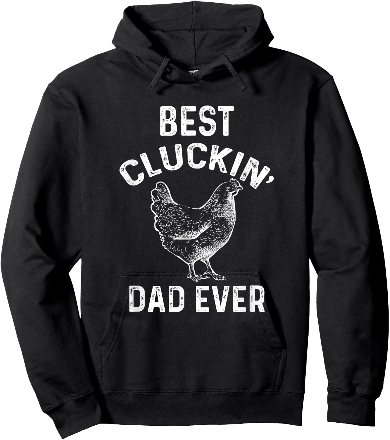 Best Cluckin' Dad Ever Funny Father's Day Chicken Farm Hoodie - Hoodie | Black