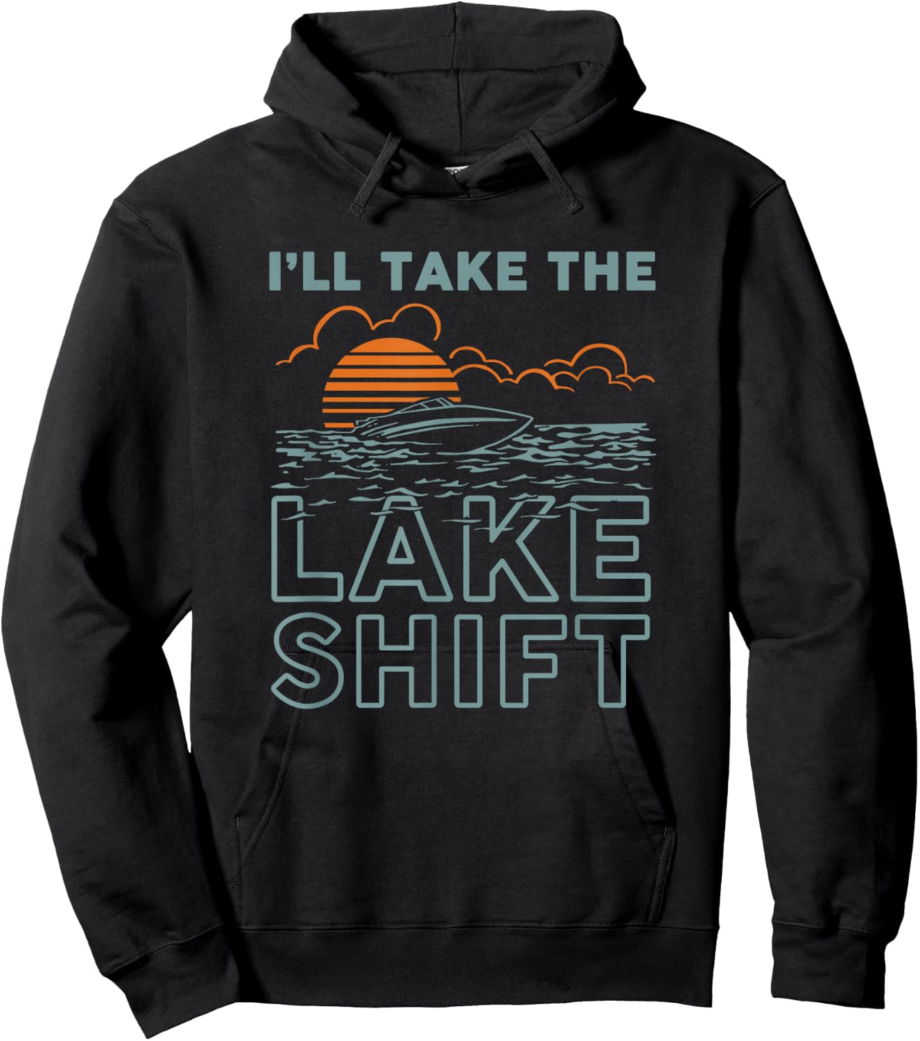 Lake Shift Lake life Funny boating Hoodie - Hoodie | Black