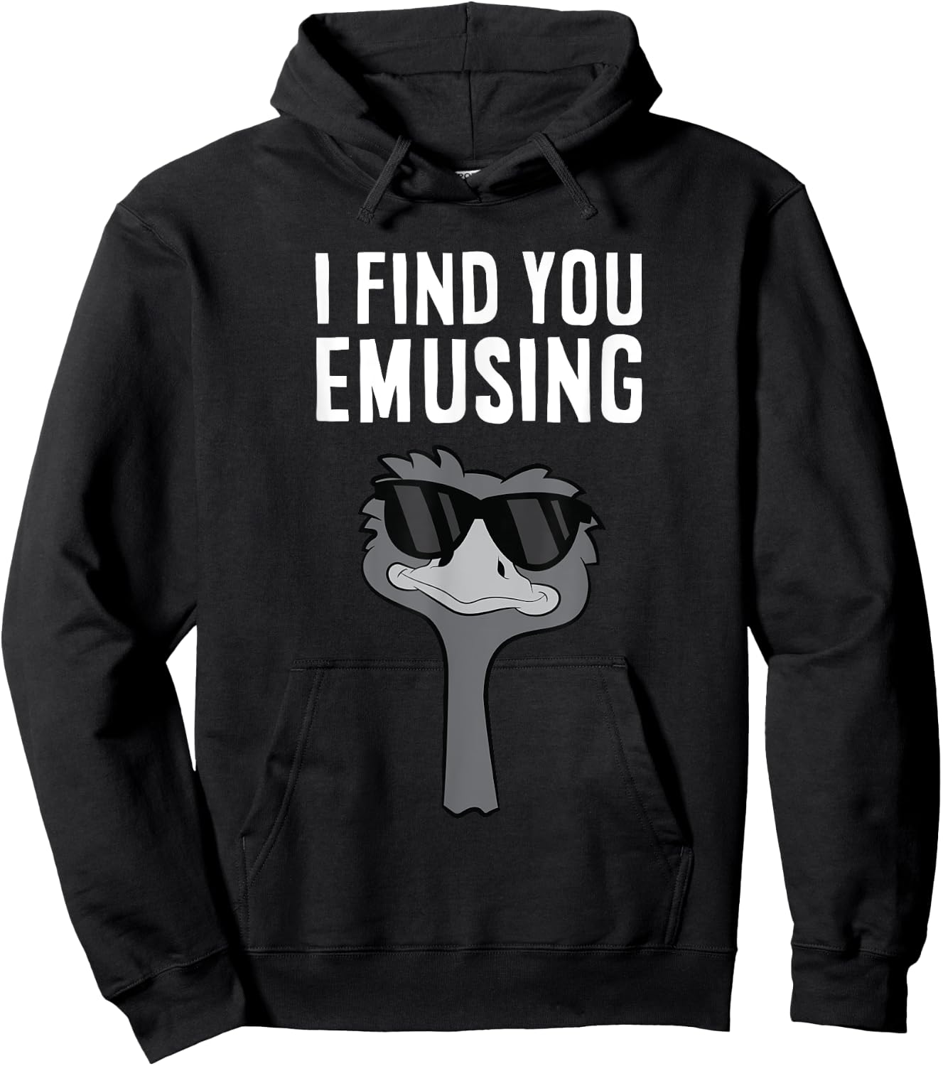 I Find You Emusing Funny Emu Hoodie - Hoodie | Black