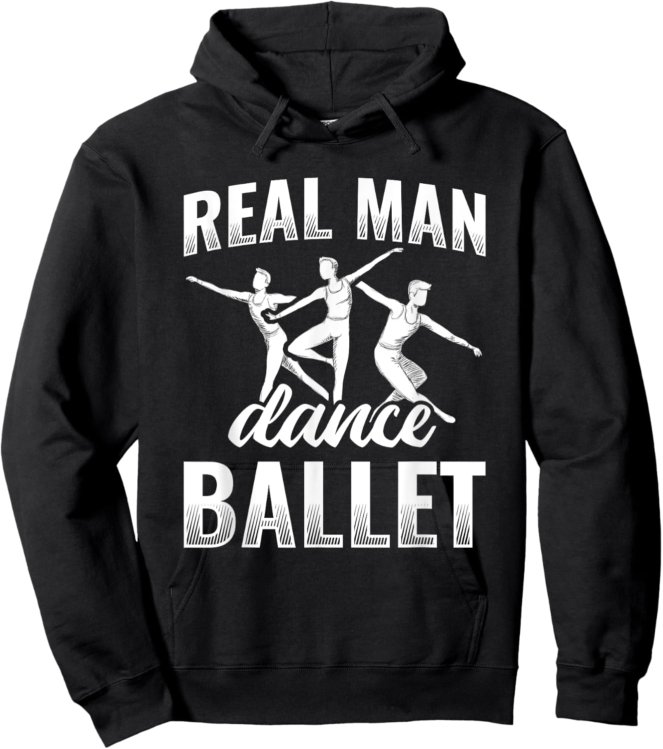 Real Man Dance Ballet Hoodie - Hoodie | Black