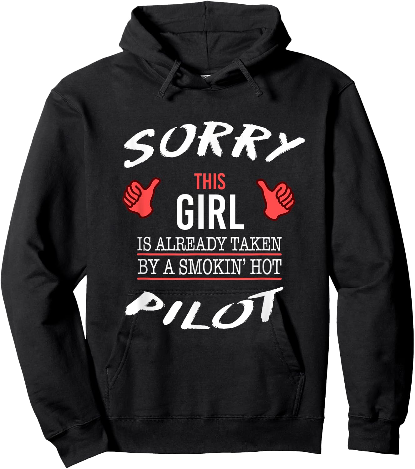 Sorry This Girl Is Taken By Hot Pilot Funny Aviation Hoodie - Hoodie | Black